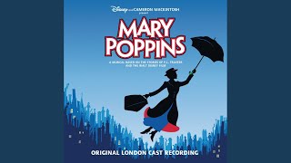 Cherry Tree Lane reprise  Being Mrs Banks  Jolly Holiday reprise London Cast Recording [upl. by Ennalorac714]