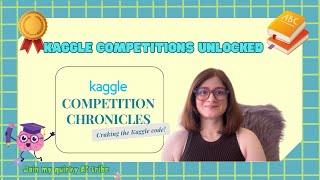 Kaggle Competitions 101 Everything You Need to Know to Get Started [upl. by Cleodel567]