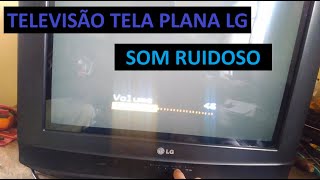 TV LG COM ÁUDIO LEVEMENTE RUIDOSO PROCESSADOR [upl. by Esyahc]