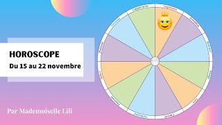 Horoscope pour la semaine du 15 au 22 novembre 2020 [upl. by Vivyanne]