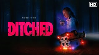 Ditched 2022 Official Trailer [upl. by Nail]