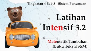 Matematik Tambahan Tingkatan 4 KSSM Bab 3  Sistem Persamaan  Latihan Intensif 32 [upl. by Charisse]