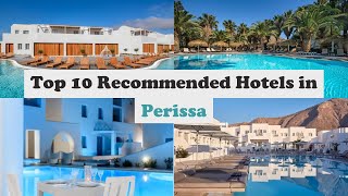 Top 10 Recommended Hotels In Perissa  Luxury Hotels In Perissa [upl. by Sandeep97]