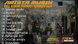 FULL ALBUM TERBARU NEW ARISTA Live sagrahan Gondang Nganjuk Hanz Pro [upl. by Amiaj]