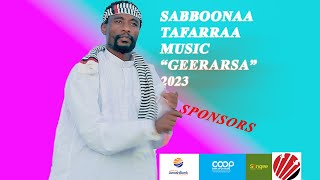 Sirbaa afaan oromo 2023 haraa\\Sabboonaa Tafarraa\\Geerersa [upl. by Lacee]