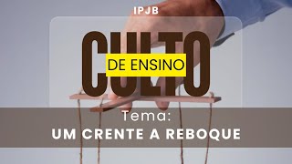 UM CRENTE A REBOQUE [upl. by Annahsal]