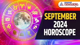 September 2024 Horoscope What’s in Store for Your Zodiac Sign [upl. by Novelc5]