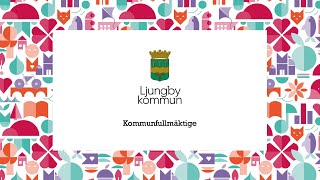 Kommunfullmäktige  Ljungby kommun 18 November [upl. by Allicirp]