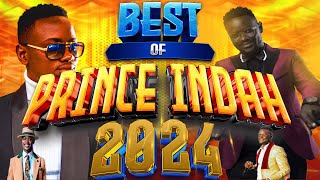 BEST OF PRINCE INDAH SONGS VIDEO MIX 2024 PRINCE INDAH NEW LATEST SONGS BY DJ ICON OHANGLA LUO MIX [upl. by Epolulot67]