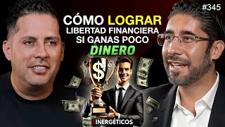 Como lograr LIBERTAD FINANCIERA con estos trucos de dinero 💵  Alejandro Saracho  345 SINERGÉTICOS [upl. by Shoshanna]