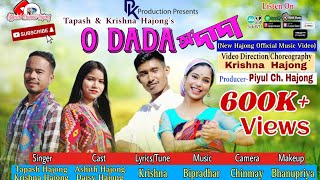 O Dada  New Hajong Official Video Song 2023  Krishna Hajong  Tapash Hajong  Hajong 4K Video [upl. by Beaumont86]