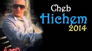 Cheb Hichem  Zhar Ma Andich 2014 [upl. by Karalynn]