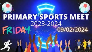 PRIMARY SPORTS MEET 20232024 [upl. by Allit533]