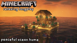 Minecraft Relaxing Longplay  Building a Peaceful Ocean Home No Commentary 117 [upl. by Asa771]