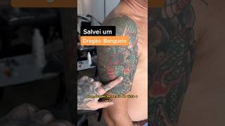 Salvei um dragão banguelo tatuagem cobertura coveruptattoo antesedepois reforma tattoo [upl. by Goto215]