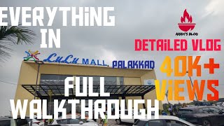 ലുലു മാൾ Palakkad LuLu Mall Full Tour Palakkad LuLu mall Detailed Vlog of LuLu Part 1 [upl. by Mclain421]