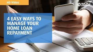 4 easy ways to manage your Home Loan repayment  Bajaj Finserv [upl. by Neveda]