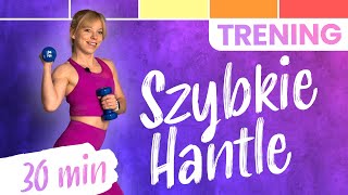 SZYBKI TRENING Z HANTLAMI 💪 30 MIN TRENING SIŁOWY  Codziennie Fit [upl. by Issy]