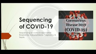 Sequencing of COVID 19 ICD 10 codes April 2020 [upl. by Anned616]