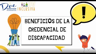 Cápsula 3 BENEFICIOS CREDENCIAL DE DISCAPACIDAD [upl. by Acemahs]