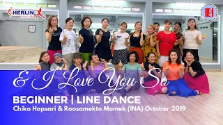 amp I Love You So  Beginner  Line Dance  Herlin  Step Together  ILDI [upl. by Lleinad]