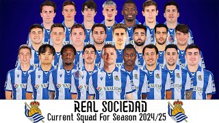 Real Sociedad Current Squad For Season 202425  Real Sociedad Squad Update 202425  LA LIGA 2425 [upl. by Bubb]