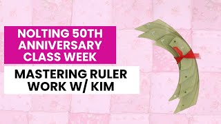 What to Expect Mastering Ruler Work  Nolting November 2024 Class Week [upl. by Haimehen]