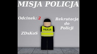 Misja Policja  Rekrutacja do Policji [upl. by Anha]