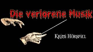 Hörspiel Detektiv  Krimi Hörspiel Die verlorene Musik [upl. by Deirdre]