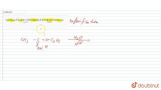 Hydrolysis of an ester in the presence of a dilute acid is known as saponification  12  CARBO [upl. by Dre]