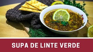 Supă de linte verde și legume  Supă de post  Vegan de Romania [upl. by Aurelius]