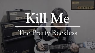 The Pretty Reckless  Kill Me  with Friedman Runt20 [upl. by Rubin]