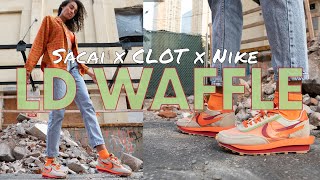 CLOT x SACAI x NIKE LD WAFFLE Net Orange Blaze On Foot Review How to Style Triple Hyped [upl. by Eivol555]