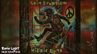 Skin Eruption  Eerie Light official audio [upl. by Hornstein]