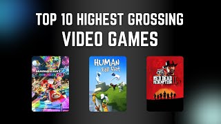 Top 10 Highest Grossing Video Games [upl. by Vicky888]