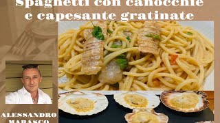 Come fare le Capesante gratinate e Spaghetti Con Canocchie [upl. by Bugbee874]