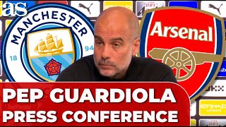 GUARDIOLA FULL PRESS CONFERENCE  MANCHESTER CITY  ARSENAL [upl. by Nosauq709]