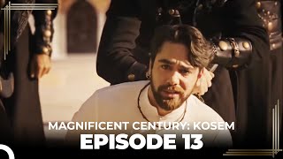 Magnificent Century Kosem Episode 13 English Subtitle [upl. by Bedwell809]