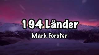 Mark Forster  194 Länder Lyrics [upl. by Ener]