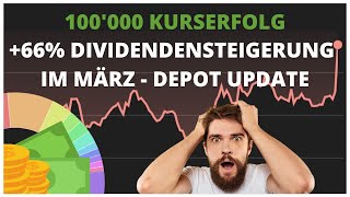 66 Dividendensteigerung 📈 2000 investiert 💸 348000 Depotupdate im März 🤑 Portfolio wächst rasant [upl. by Schapira927]