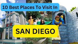 10 BEST PLACES TO VISIT IN SAN DIEGO 2024 [upl. by Aseretairam900]