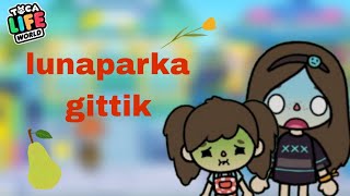 lunaparka gittik\öldük nerdeysetoca life emma [upl. by Kopans320]