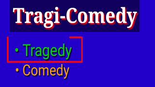 Tragicomedy in English Literature  TragiComedy in Hindi  what is tragicomedy  TragiComedy examp [upl. by Yemirej]