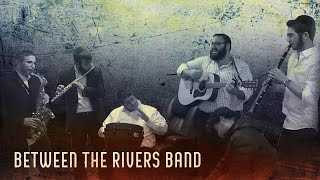 Between The Rivers Band  quotPitchu Liquot  Jam [upl. by Halland]