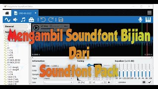 Menguraikan Soundfont Pack  SF2  Menjadi Sondfont Bijian  Polyphone Soundfont Editor [upl. by Calendra]