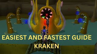 OSRS Kraken Guide  EASIEST AND FASTEST GUIDE [upl. by Minabe35]