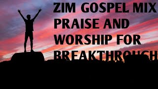 Zim Top Praise amp Worship Songs Playlist 2022 Zim Gospel Mix By Dj Diction 2022 Michael Mahendere [upl. by Pollard]