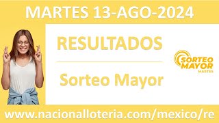 Resultado del sorteo Mayor del martes 13 de agosto de 2024 [upl. by Routh]