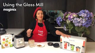 How to Use the Glass Mill  Power Blender  Magimix 5 Minute Tips [upl. by Rodablas311]