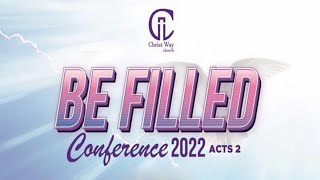 One Thing Is Needed  Be Filled Conference 2022 At CWay Church Najjera  Beatrice Byemanzi Bee3 [upl. by Beebe929]